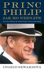 Princ Philip jak ho neznáte - Ingrid Sewardová