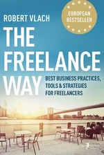 The Freelance Way - Robert Vlach
