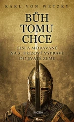 Bůh tomu chce - Karl von Wetzky - e-kniha