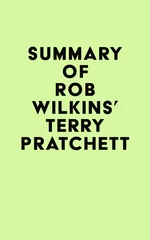 Summary of Rob Wilkins's Terry Pratchett