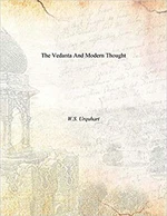 The Vedanta And Modern Thought