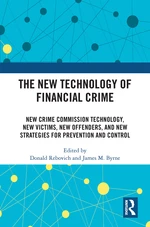 The New Technology of Financial Crime