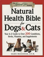 Natural Health Bible for Dogs & Cats