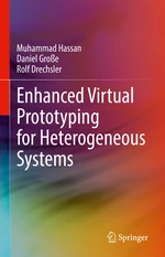 Enhanced Virtual Prototyping for Heterogeneous Systems