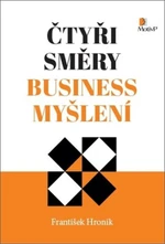 Čtyři směry business myšlení (Defekt) - František Hroník