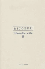 Filosofie vůle II. - Paul Ricoeur