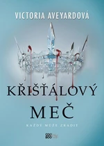 Křišťálový meč - Victoria Aveyardová