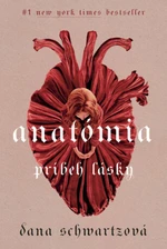 Anatómia - Dana Schwartz