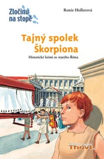 Tajný spolek Škorpiona - Renée Hollerová