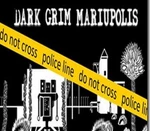 Dark Grim Mariupolis Steam CD Key