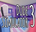 Dude Simulator 3 Steam CD Key