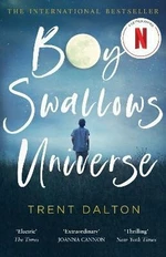 Boy Swallows Universe - Trent Dalton