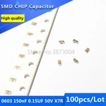 100pcs 0603 150nF 0.15UF 50V X7R 10% SMD Chip Capacitor