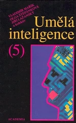 Umělá inteligence 5 - Vladimír Mařík, Olga Štěpánková, Jiří Lažanský