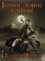 Jednou nohou v hrobě - Jeaniene Frost - e-kniha