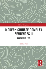 Modern Chinese Complex Sentences II