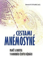 Cestami Mnémosyné - Antonín K. K. Kudláč