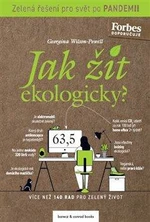 Jak žít ekologicky? - Georgina Wilson-Powell