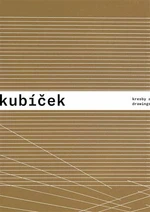 Jan Kubíček - Kresby a koláže / Drawings and Collages - Jiří Machalický