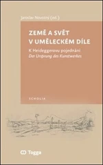 Země a svět v uměleckém díle - Jaroslav Novotný