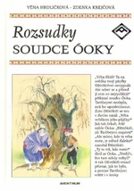 Rozsudky soudce Óoky - Věna Hrdličková, Zdenka Krejčová