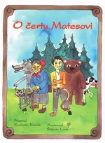 O čertu Matesovi - Radomír Ráček, Štěpán Lenk