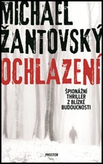 Ochlazení - Michael Žantovský