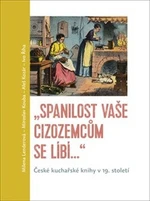 "Spanilost Vaše cizozemcům se líbí…" - Milena Lenderová, Miroslav Kouba, Ivo Říha, Aleš Kozár