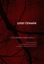 I do daleka vede cesta… - Josef Čermák