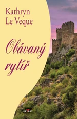 Obávaný rytíř - Kathryn Le Veque - e-kniha