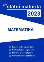 Tvoje státní maturita 2023 - Matematika