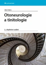 Otoneurologie a tinitologie - Aleš Hahn