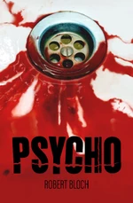 Psycho - Robert Bloch - e-kniha
