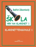 Bedřich Zakostelecký Škola hry na klarinet 1 Note