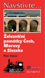 Železniční památky Čech, Moravy a Slezska - Petr Vokáč