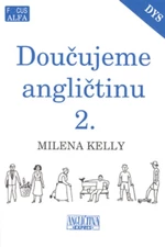 Doučujeme angličtinu 2. - Pracovní listy pro 2.stupeň ZŠ