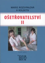 Ošetřovatelství II pro 2. ročník SZŠ