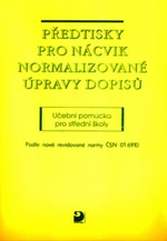 Předtisky pro nácvik normalizované úpravy dopisů