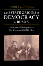 The Estate Origins of Democracy in Russia