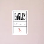 Eagles – Hell Freezes Over CD