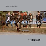 Milo Kráľ Band – Telegramy