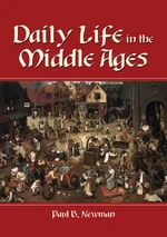 Daily Life in the Middle Ages