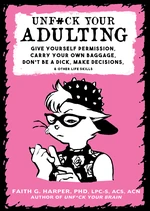 Unfuck Your Adulting