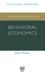 Advanced Introduction to Behavioral Economics