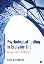 Psychological Testing in Everyday Life