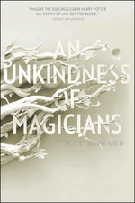 An Unkindness of Magicians