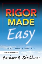 Rigor Made Easy