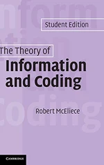 The Theory of Information and Coding