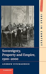 Sovereignty, Property and Empire, 1500â2000