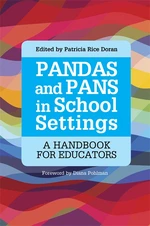 PANDAS and PANS in School Settings